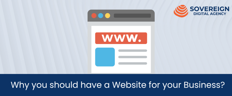 Why you should have a Website for your Business?