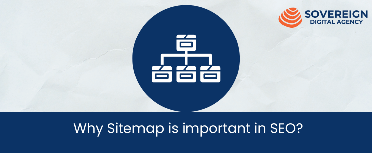 Why Sitemap is important in SEO?